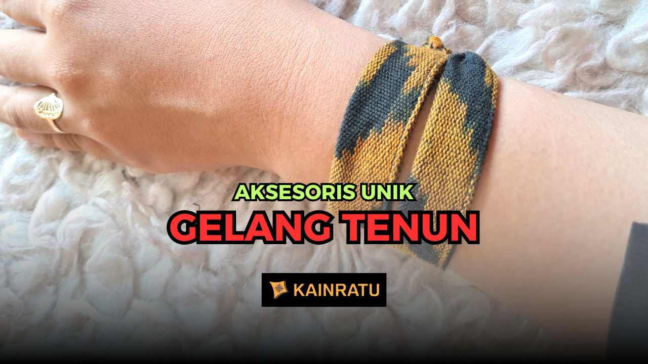 gelang tenun ikat aksesoris unik gelang tenun ikat aksesoris unik