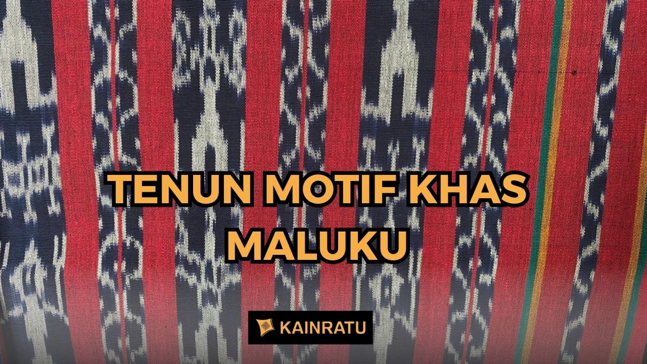 tenun-khas-maluku