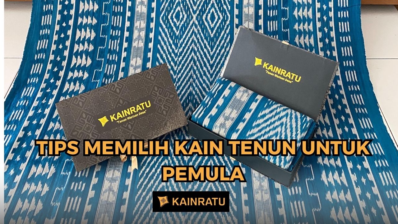 tips-memilih-kain-tenun