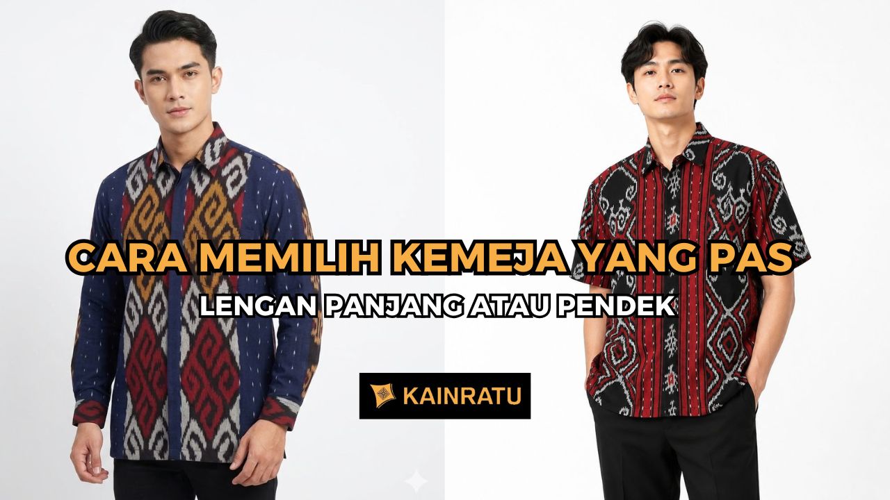 Cara Memilih Kemeja yang Pas